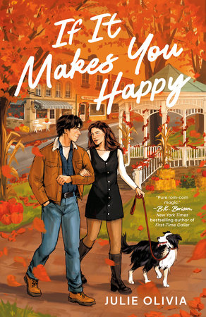 If It Makes You Happy A Cozy Fall Romance by Julie Olivia