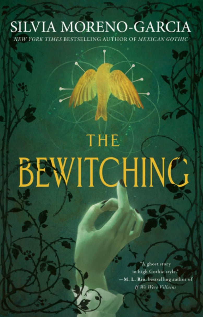 The Bewitching by Silvia Moreno-Garcia