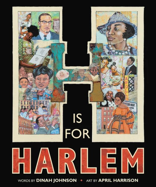 H is for Harlem by Dinah Johnson