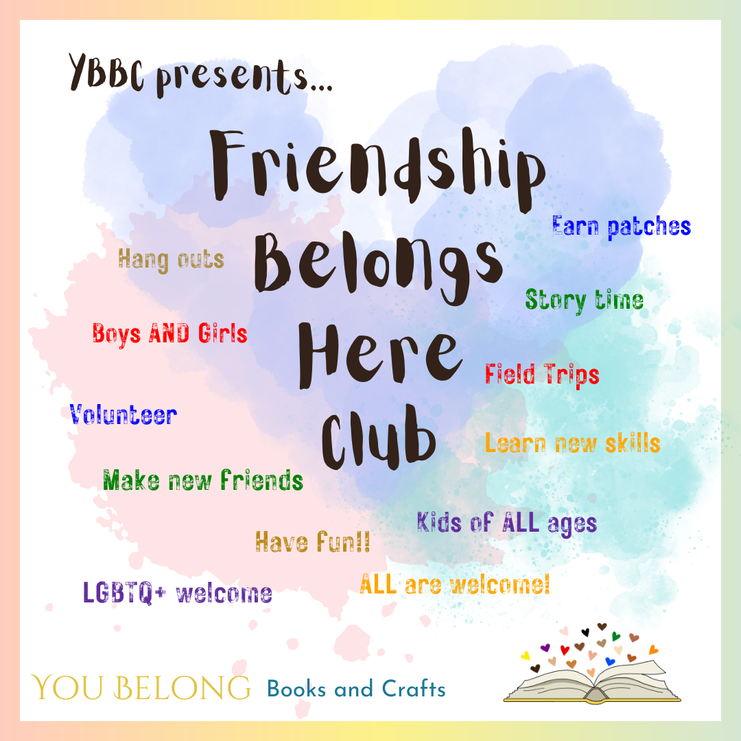 Friendship Belongs Here Club Membership