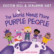 The World Needs More Purple People by Kristin Bell