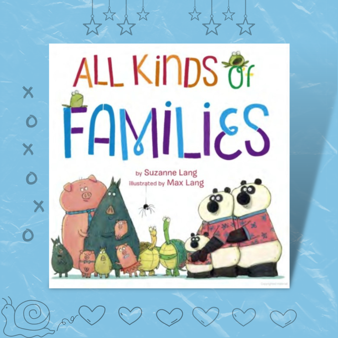 All Kinds of Families By Suzanne Lang